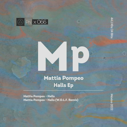 Mattia Pompeo - Halls [PHI066]